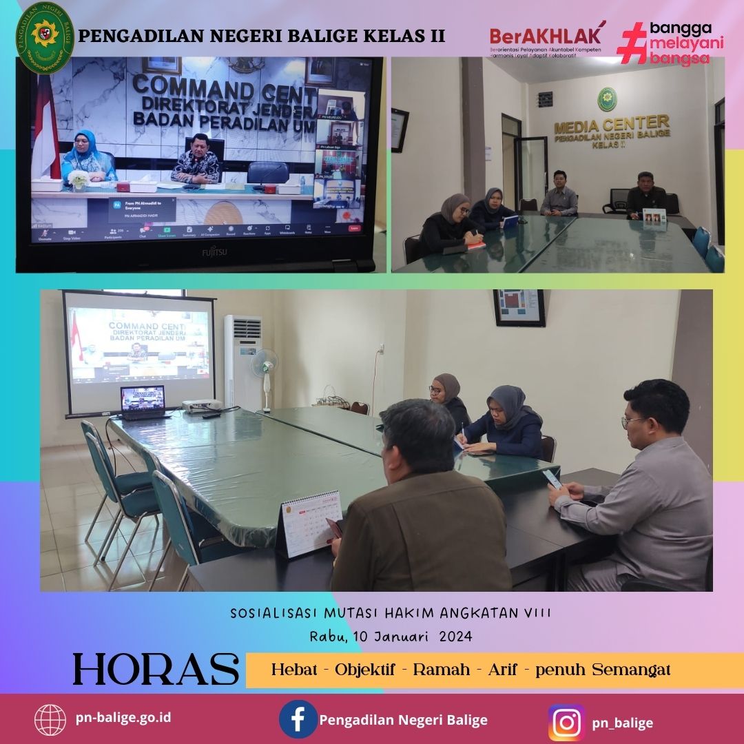 SOSIALISASI MUTASI HAKIM ANGKATAN VIII